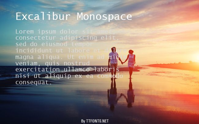 Excalibur Monospace example